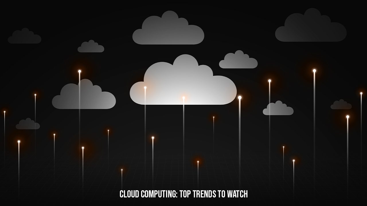 Cloud Computing Top Trends